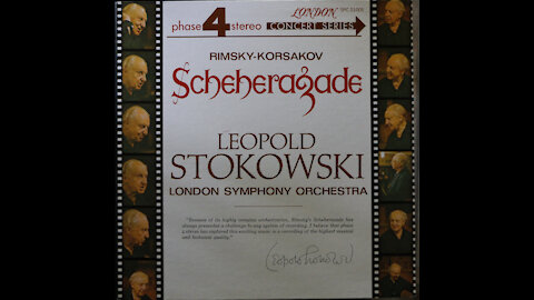 Rimsky-Korsakov - Scheherazade - Leopold Stokowski - London Symphony Orchestra (1964)
