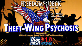 Theft-Wing Psychosis
