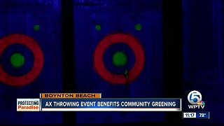 Ax throwing event benefits community greening
