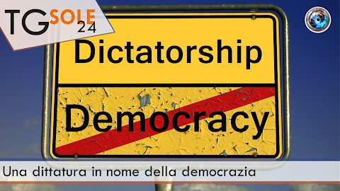 TgSole24 26 maggio - Una dittatura in nome della democrazia