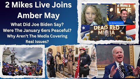 2 Mikes Live Joins Amber May| Will Biden Remain The Democrat Nominee| Does The Media Intentionally Withhold Information