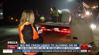 Big rig crash slows traffic for several hours on Highway 99