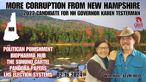 NEW HAMPSHIRE and Elections.. Karen Testerman, 2022 Candidate for NH Governor