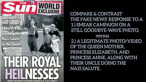 NAZI SALUTES PORTRAYED VIA FAKE NEWS - COMPARE & CONTRAST: Political Smear vs Nazi Royal Family