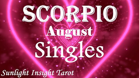 Scorpio *2 Choices & A Happy Ending in Love, You're A Manifesting Powerhouse* August 2023 Singles
