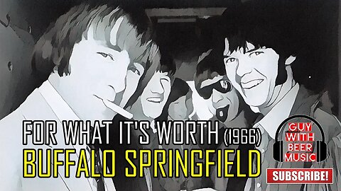 BUFFALO SPRINGFIELD | FOR WHAT IT'S WORTH (1966)