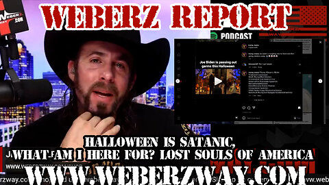 WEBERZ REPORT - HALLOWEEN IS SATANIC, WHAT AM I HERE FOR? LOST SOULS OF AMERICA