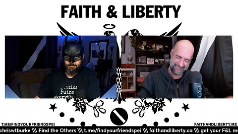 Faith & Liberty #105 - Don’t Give Up w/ Special Guest - Batman