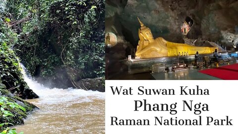 Phang Nga Thailand - Raman National Park & Wat Suwan Kuha Temple - Reclining Buddha in a Cave