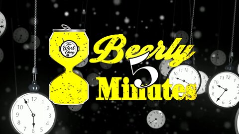 Beerly 5 Minutes - Smilex by Pariah Brewing Company