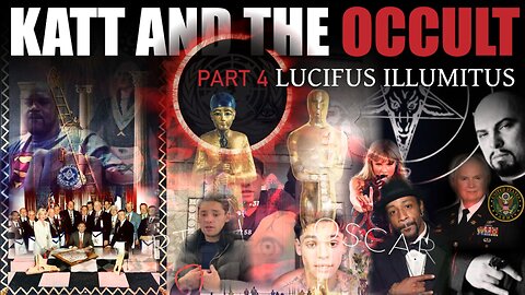 Katt and the Occult: Pt 4 Lucifus Illumitus - The Ultimate Katt Decode and Beyond