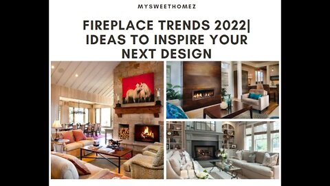 🔥Fireplace Trends 2022 | Ideas to Inspire Your Next Design🔥