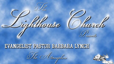 The Atmosphere - Evangelist Barbara Lynch