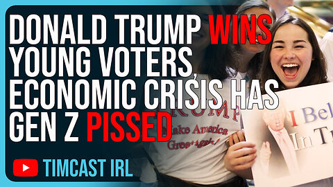 Donald Trump WINS Young Voters, Economic Crisis Has Gen Z PISSED, Vote Trump