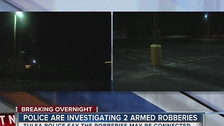 Tulsa Police investigate two overnight armed robberies in South Tulsa