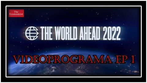 COSÍ SARÁ IL MONDO NEL 2030 SECONDO LA RIVISTA D'OCCULTURA THE ECONOMIST E L'AGENDA 2030 VIDEOPROGRAMMA