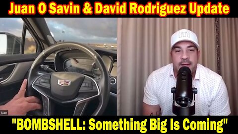 Juan O Savin & David Rodriguez Update Today Apr 6: "BOMBSHELL: Something Big Is Coming"