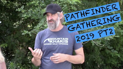 PATHFINDER GATHERING 2019 PT2