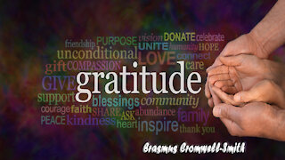 GRATITUDE (Or how we pay forward for the privilege of being alive.