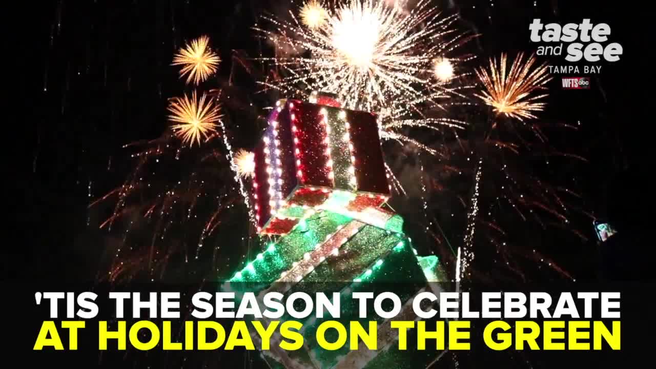 Celebrate the season at Holidays on the Green | Taste and See Tampa Bay