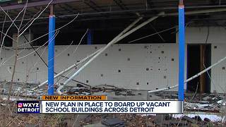 New plan in place to board up vacant school buildings across Detroit