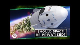 Should Space be Privatized?