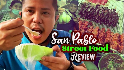 STREET FOOD REVIEW SAN PABLO CITY LAGUNA | GCQ | Pinoy Food Trip
