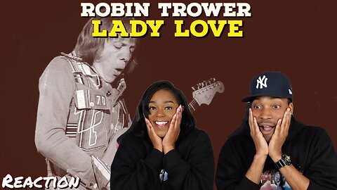 First Time Hearing Robin Trower - “Lady Love” Reaction | Asia and BJ