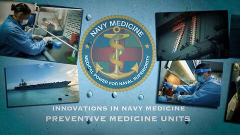 Innovations in Navy Medicine: Preventive Medicine Units