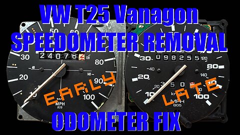 VW T25 Vanagon Speedo/Odometer Fix Early Late Van - Remove Speedometer Clocks Cluster