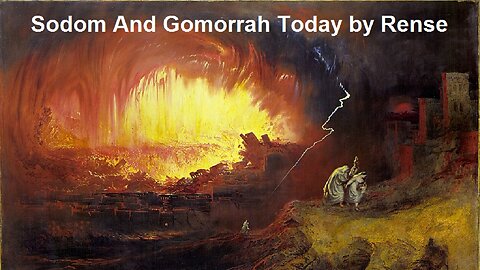 Sodom And Gomorrah Today by Rense