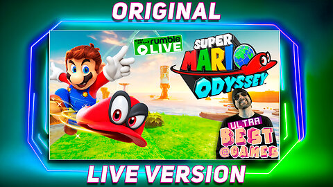 Mario Odyssey | ULTRA BEST AT GAMES (Original Live Version)