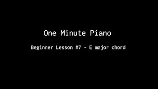 One Minute Piano - Beginner Lesson 7