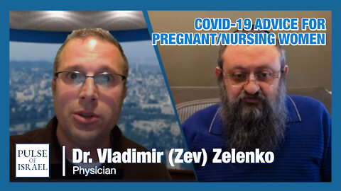 Zelenko #20: What do you advise for pregnant/nursing women?