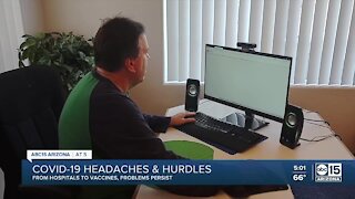 COVID-19 headaches and hurdles