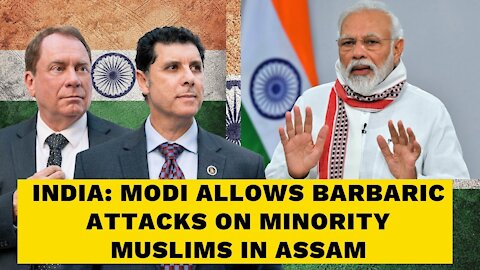 India: Barbaric attacks on Muslims in Assam! Shame on Modi for allowing it!!!