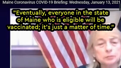 Governor Janet Mills says all eligible people in Maine will be vaccinated - just matter of time