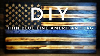 How to Make a wooden Thin Blue Line Flag