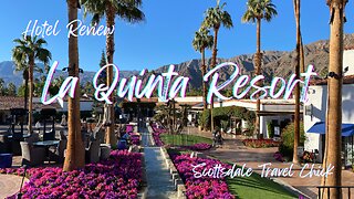 Hotel Review - La Quinta Resort, Curio Collection by Hilton - Tennis, Pickleball & Spa