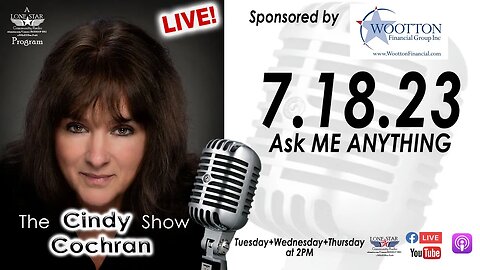 7.18.23 - Ask Me Anything - The Cindy Cochran Show
