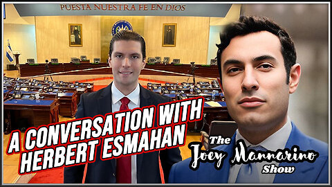The Joey Mannarino Show Ep. 29: A Conversation with HerbertEsmahan!