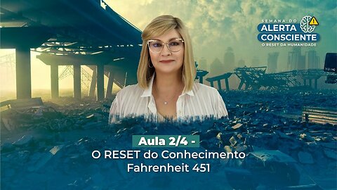 Aula 2/4 - O RESET do Conhecimento - Fahrenheit 451