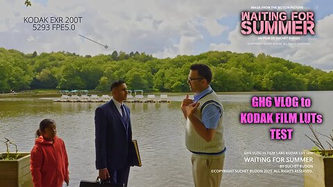LUMIX GH6 VLOG to KODAK Film Look LUT tests on Summer movie #Kodak #FilmLook #LUT