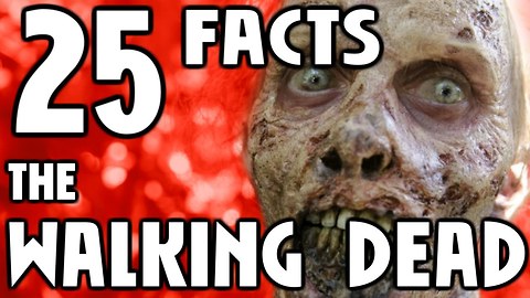 25 Facts About THE WALKING DEAD You Should Know