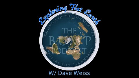 S2 Ep41: Secrets of Antarctica & Exploring Flat Earth w/ David Weiss Full Episode! [Sep 14, 2021]