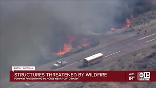 Pumpkin Fire forces evacuations near Tonto Basin