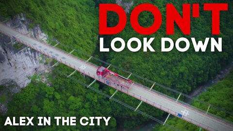 Don't Look Down | China's Bridge Construction Ambition | Wulong Chongqing. Alex In The City Ep 21