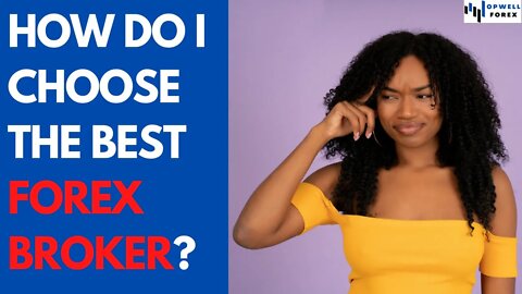 5 Factors to Consider When Choosing Best Forex Broker #8