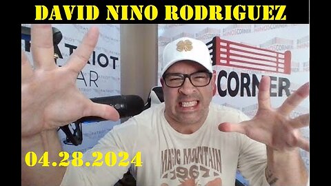 David Nino Rodriguez Politics Update Video 4.28.2024