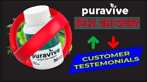 PURAVIVE🔥 - ⚠️ CUSTOMER FEEDBACK!! ⚠️ - PURAVIVE WEIGHT LOSS SUPPLEMENT - PURAVIVE REVIEW